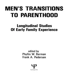 Berman / Pedersen |  Men's Transitions To Parenthood | Buch |  Sack Fachmedien