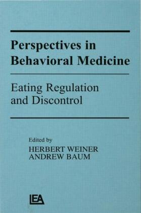 Weiner, / Baum, |  Perspectives in Behavioral Medicine | Buch |  Sack Fachmedien
