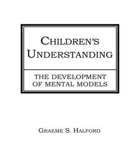 Halford |  Children's Understanding | Buch |  Sack Fachmedien