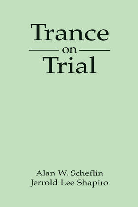 Scheflin / Shapiro |  Trance on Trial | Buch |  Sack Fachmedien