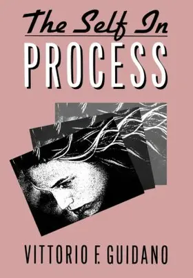 Guidano |  The Self in Process | Buch |  Sack Fachmedien