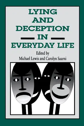 Lewis / Saarni |  Lying and Deception in Everyday Life | Buch |  Sack Fachmedien