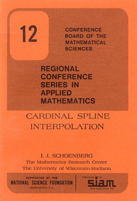 Schoenberg |  Cardinal Spline Interpolation | Buch |  Sack Fachmedien