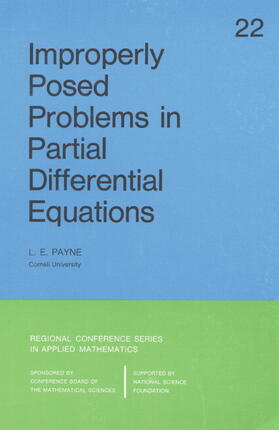 Payne |  Improperly Posed Problems in Partial Differential Equations | Buch |  Sack Fachmedien