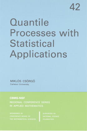 Csorgo |  Quantile Processes with Statistical Applications | Buch |  Sack Fachmedien