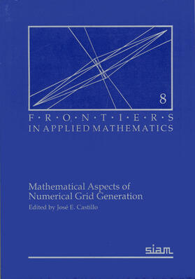 Castillo |  Mathematical Aspects of Numerical Grid Generation | Buch |  Sack Fachmedien