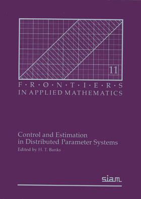 Banks |  Control and Estimation in Distributed Parameter Systems | Buch |  Sack Fachmedien