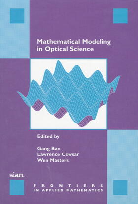 Bao / Cowsar / Masters |  Mathematical Modeling in Optical Science | Buch |  Sack Fachmedien