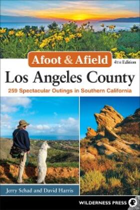 Schad / Harris |  Afoot & Afield: Los Angeles County | eBook | Sack Fachmedien