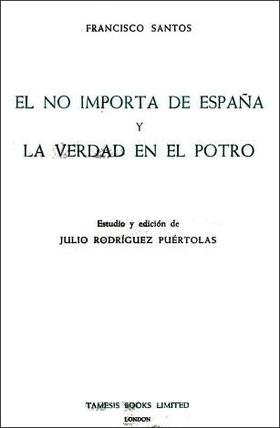 Santos / Puértolas |  El No Importa de España Y La Verdad En El Potro | Buch |  Sack Fachmedien