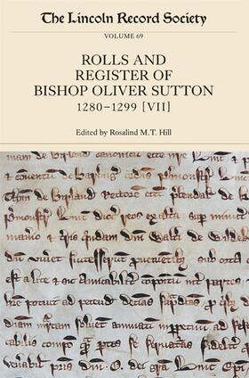 Hill |  The Rolls and Register of Bishop Oliver Sutton 1280-1299 (VII) | Buch |  Sack Fachmedien
