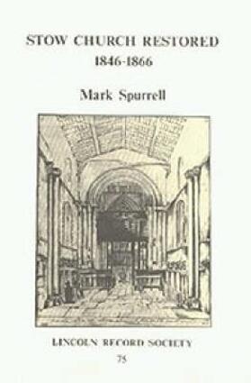 Spurrell |  Stow Church Restored | Buch |  Sack Fachmedien