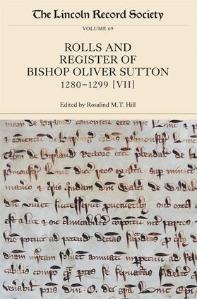 Hill |  The Rolls and Register of Bishop Oliver Sutton, 1280-1299 | Buch |  Sack Fachmedien