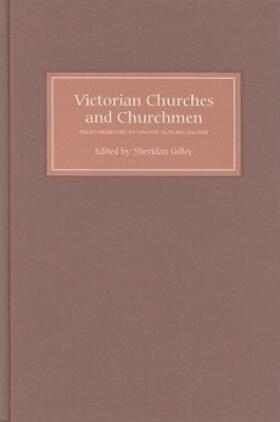 Gilley |  Victorian Churches and Churchmen | Buch |  Sack Fachmedien