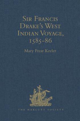  Sir Francis Drake's West Indian Voyage, 1585-86 | Buch |  Sack Fachmedien