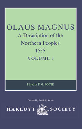 Magnus |  Olaus Magnus, A Description of the Northern Peoples, 1555 | Buch |  Sack Fachmedien