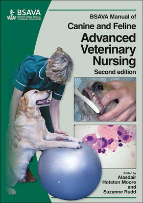 Moore / Rudd |  BSAVA Manual of Canine and Feline Advanced Veterinary Nursing | Buch |  Sack Fachmedien