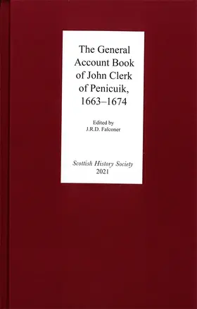 Falconer |  The General Account Book of John Clerk of Penicuik, 1663-1674 | Buch |  Sack Fachmedien