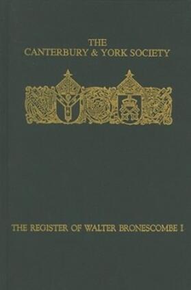 Robinson |  The Register of Walter Bronescombe, Bishop of Exeter, 1258-1280: I | Buch |  Sack Fachmedien