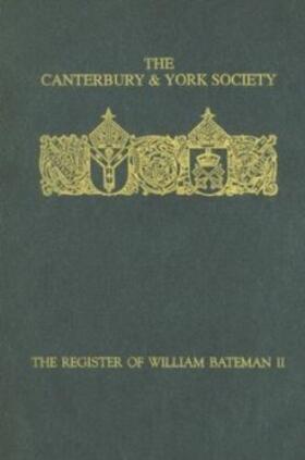 Pobst |  The Register of William Bateman, Bishop of Norwich 1344-55: II | Buch |  Sack Fachmedien