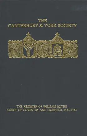 Bates |  The Register of William Bothe, Bishop of Coventry and Lichfield, 1447-1452 | Buch |  Sack Fachmedien