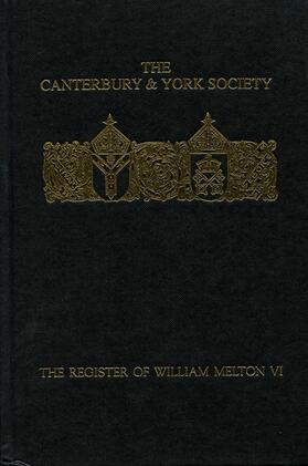 Robinson |  The Register of William Melton, Archbishop of York, 1317-1340, VI | Buch |  Sack Fachmedien