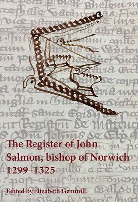 Gemmill |  The Register of John Salmon, Bishop of Norwich, 1299-1325 | Buch |  Sack Fachmedien