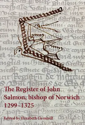 Gemmill |  The Register of John Salmon, Bishop of Norwich, 1299-1325 | Buch |  Sack Fachmedien