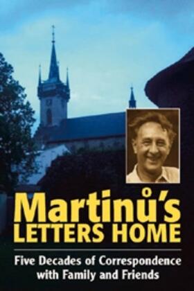 Martinu / Popelka |  Martin&#367;'s Letters Home | Buch |  Sack Fachmedien
