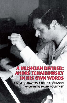Tchaikowsky / Belina-Johnson |  A Musician Divided | Buch |  Sack Fachmedien