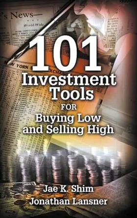 Shim / Lansner |  101 Investment Tools for Buying Low & Selling High | Buch |  Sack Fachmedien