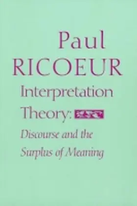 Ricoeur |  Interpretation Theory | Buch |  Sack Fachmedien