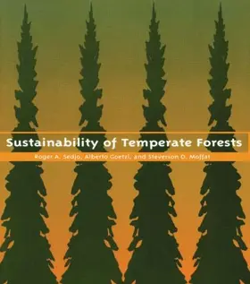 Sedjo / Goetzl / Moffat |  Sustainability of Temperate Forests | Buch |  Sack Fachmedien