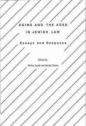 Jacob / Zemer | Aging and the Aged in Jewish Law | Buch | 978-0-929699-08-0 | sack.de
