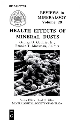 Mossman / Guthrie, Jr. / Guthrie |  Health Effects of Mineral Dusts | Buch |  Sack Fachmedien