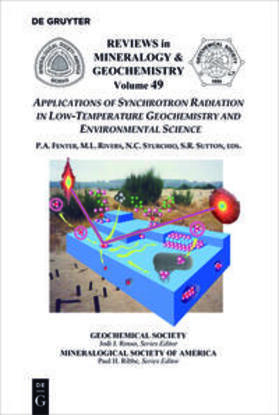 Fenter / Sutton / Rivers |  Applications of Synchrotron Radiation in Low-Temperature Geochemistry and Environmental Science | Buch |  Sack Fachmedien