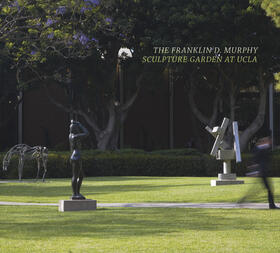 Edited by  Cynthia Burlingham | The Franklin D. Murphy Sculpture Garden at UCLA | Buch | 978-0-943739-33-5 | sack.de