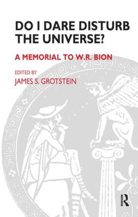 S. Grotstein |  Do I Dare Disturb the Universe? | Buch |  Sack Fachmedien