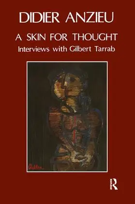 Anzieu / Tarrab |  A Skin for Thought | Buch |  Sack Fachmedien