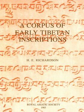 Richardson |  A Corpus of Early Tibetan Inscriptions | Buch |  Sack Fachmedien