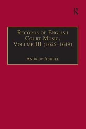 Ashbee |  Records of English Court Music | Buch |  Sack Fachmedien