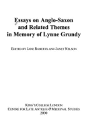 Roberts / Nelson |  Essays on Anglo-Saxon and Related Themes in Memory of Lynne Grundy | Buch |  Sack Fachmedien