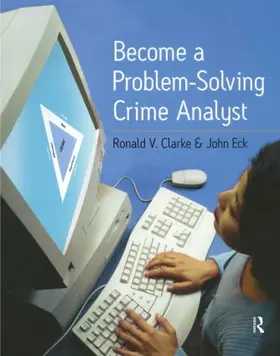 Clarke / Eck |  Become a Problem-Solving Crime Analyst | Buch |  Sack Fachmedien