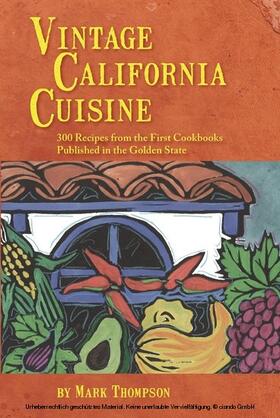 Thompson |  Vintage California Cuisine | eBook | Sack Fachmedien
