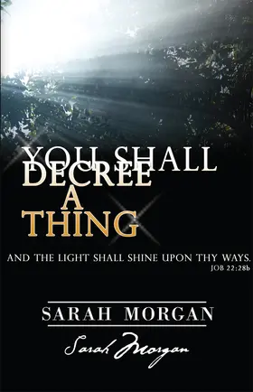 Morgan |  You Shall Decree a Thing | eBook | Sack Fachmedien