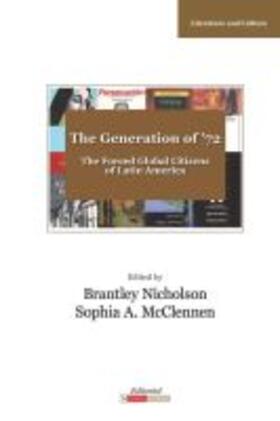 Nicholson / Mcclennen |  The Generation of '72 | Buch |  Sack Fachmedien