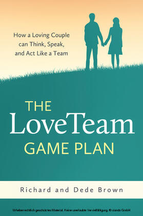 Brown |  The LoveTeam Game Plan | eBook | Sack Fachmedien