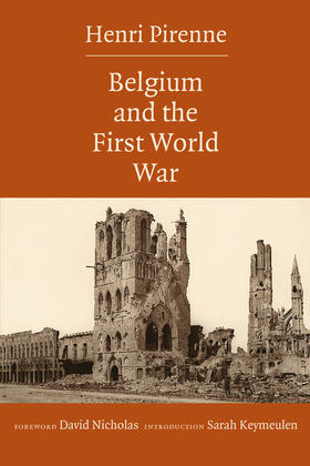 Pirenne |  Belgium and the First World War | eBook | Sack Fachmedien