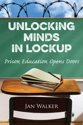 Walker |  Unlocking Minds in Lockup | eBook | Sack Fachmedien