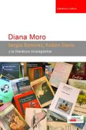 Moro |  Sergio Ramírez, Rubén Darío y la literatura nicaragüense | Buch |  Sack Fachmedien